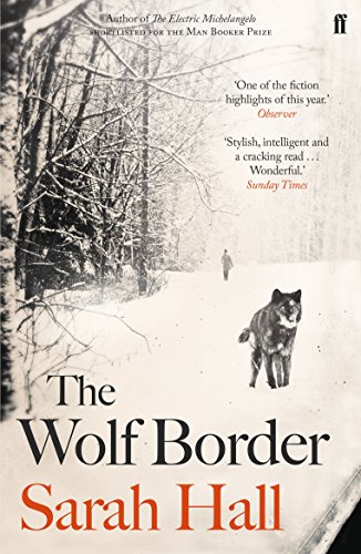 Sarah Hall - Wolf Border - Paperback image 1