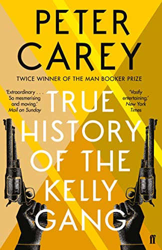 Peter Carey - True History of the Kelly Gang - Paperback image 1