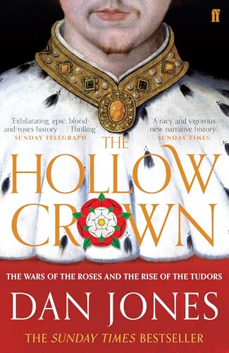 Dan Jones - Hollow Crown : The Wars of the Roses and the Rise of the T image 1