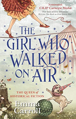 Emma Carroll - Girl Who Walked On Air - Paperback image 1