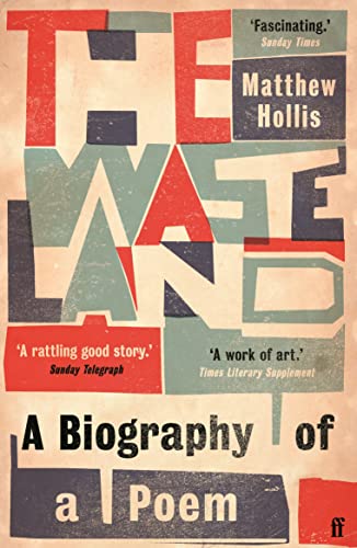 Matthew Hollis - Waste Land : A Biography of a Poem - Paperback image 1