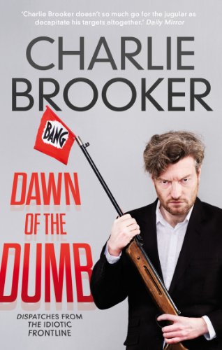 Charlie Brooker - Dawn of the Dumb - Paperback image 1