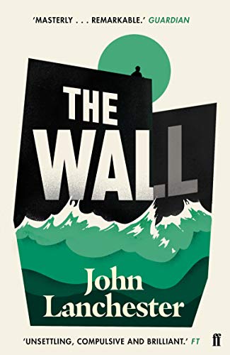 John Lanchester - Wall : LONGLISTED FOR THE BOOKER PRIZE 2019 - Paperb image 1
