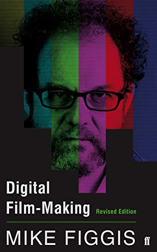 Mike Figgis - Digital Film-making Revised Edition - Paperback image 1