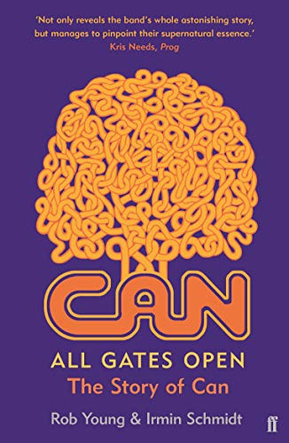 Rob Young - All Gates Open : The Story of Can - Paperback image 1