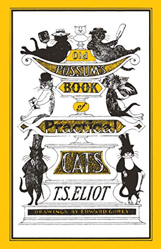 T.S. Eliot - Old Possum's Book of Practical Cats : Illustrated by image 1