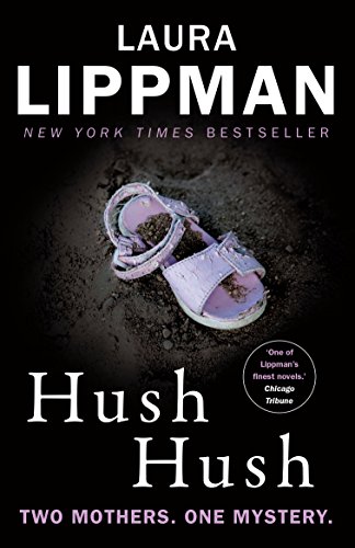 Laura Lippman - Hush Hush : A Tess Monaghan Novel - Paperback image 1