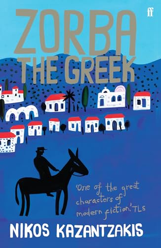 Nikos Kazantzakis - Zorba the Greek : Faber Modern Classics - Paperbac image 1