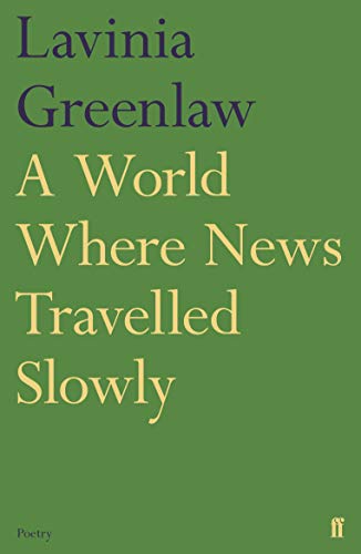 Lavinia Greenlaw - A World Where News Travelled Slowly - Paperback image 1