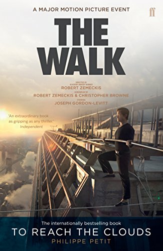 Philippe Petit - To Reach the Clouds : The Walk film tie in - Paperbac image 1