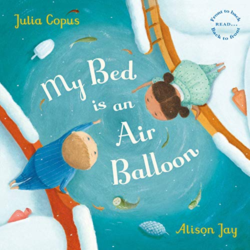 Julia Copus - My Bed is an Air Balloon - Hardback image 1