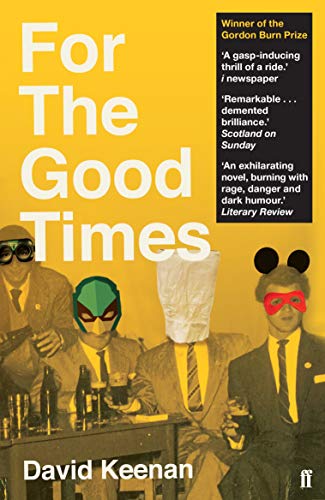 David Keenan - For The Good Times - Paperback image 1