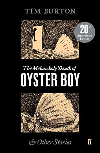 Tim Burton - Melancholy Death of Oyster Boy - Paperback image 1