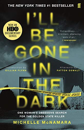 Michelle McNamara - I'll Be Gone in the Dark - Paperback image 1