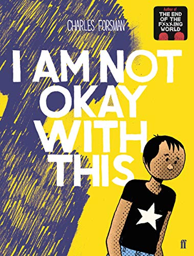 Charles Forsman - I Am Not Okay With This - Paperback image 1