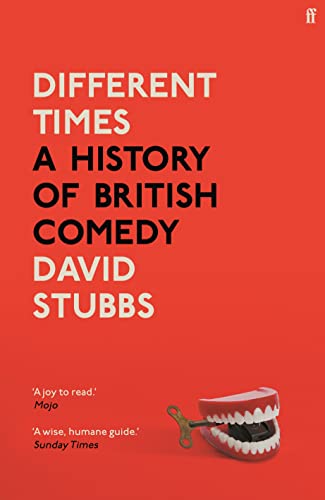 David Stubbs - Different Times : A History of British Comedy - Hardbac image 1
