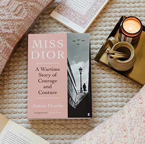 Justine Picardie - Miss Dior : A Wartime Story of Courage and Couture image 2
