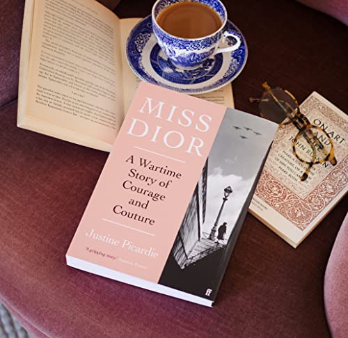 Justine Picardie - Miss Dior : A Wartime Story of Courage and Couture image 3