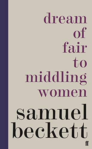Samuel Beckett - Dream of Fair to Middling Women - Hardback image 1