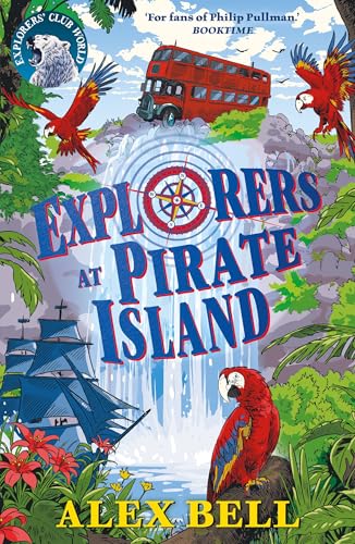 Alex Bell - Explorers at Pirate Island - Paperback image 1