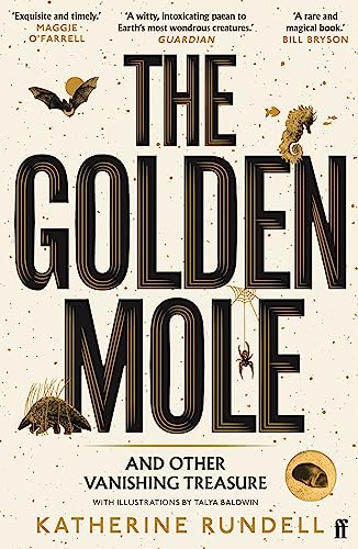 Katherine Rundell - Golden Mole : and Other Vanishing Treasure - Paper image 1