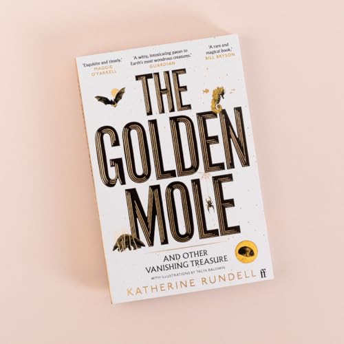Katherine Rundell - Golden Mole : and Other Vanishing Treasure - Paper image 2