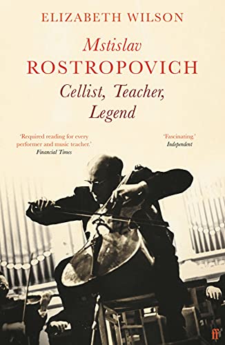 Elizabeth Wilson - Mstislav Rostropovich: Cellist, Teacher, Legend - P image 1