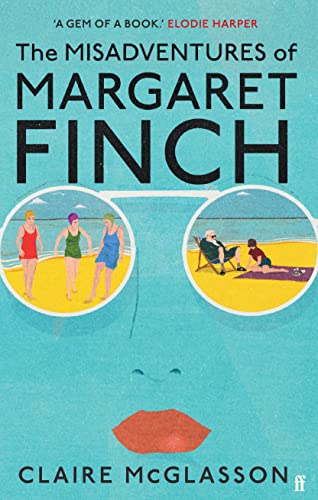 Claire McGlasson - Misadventures of Margaret Finch - Hardback image 1