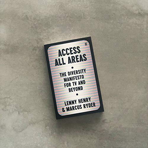 Lenny Henry - Access All Areas : The Diversity Manifesto for TV and Be image 3