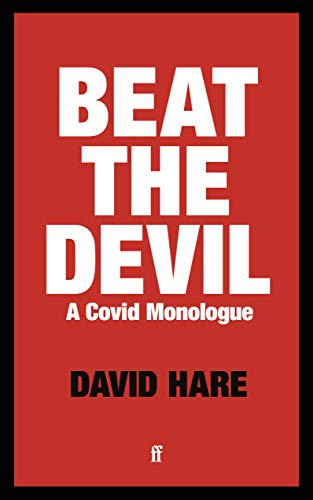 David Hare - Beat the Devil : A Covid Monologue - Paperback image 1