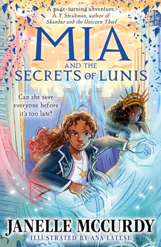 Janelle McCurdy - Mia and the Secrets of Lunis - Paperback image 1