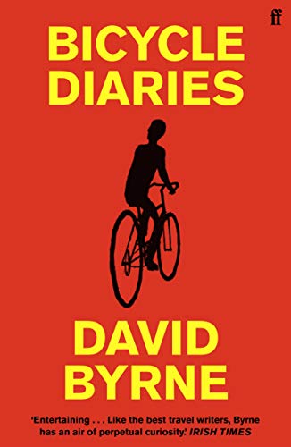 David Byrne - Bicycle Diaries - Paperback image 1