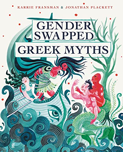 Jonathan Plackett - Gender Swapped Greek Myths - Hardback image 1