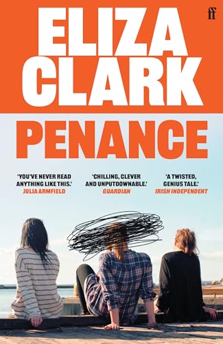 Eliza Clark - Penance : From the author of BOY PARTS - Paperback image 1