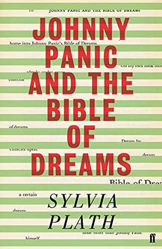 Sylvia Plath - Johnny Panic and the Bible of Dreams : and other prose image 1