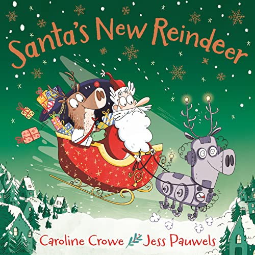 Caroline Crowe - Santa's New Reindeer - Paperback image 1