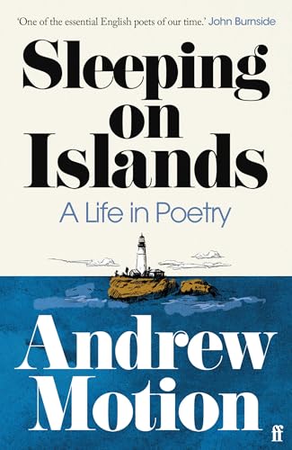 Sir Andrew Motion - Sleeping on Islands : A Life in Poetry - Paperback image 1