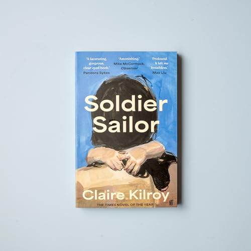 Claire Kilroy - Soldier Sailor : 'One of the finest novels publish image 2