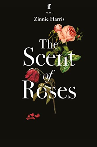 Zinnie Harris - Scent of Roses - Paperback image 1