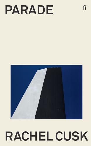 Rachel Cusk - Parade - Hardback image 1