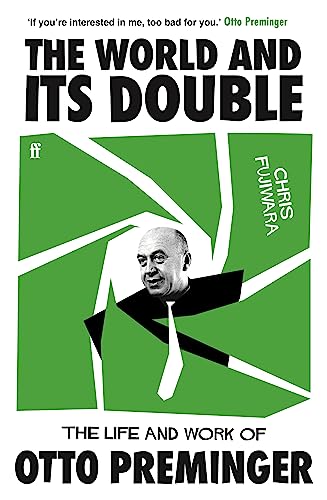 Chris Fujiwara - World and its Double : The Life and Work of Otto Prem image 1