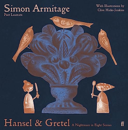 Simon Armitage - Hansel & Gretel : A Nightmare in Eight Scenes - Hardb image 1