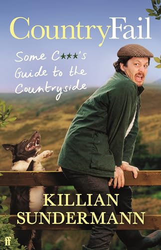 Killian Sundermann - CountryFail : Some C***'s Guide to the Countr image 1