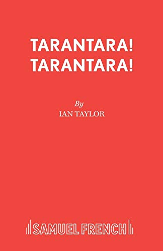 Tarantara! Tarantara!