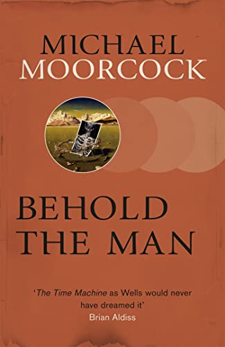 Michael Moorcock - Behold The Man - Paperback image 1