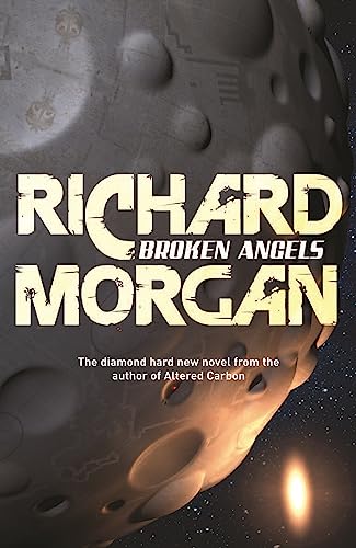 Richard Morgan - Broken Angels : Netflix Altered Carbon book 2 - Paper image 1