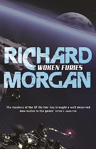 Richard Morgan - Woken Furies : Netflix Altered Carbon book 3 - Paperb image 1
