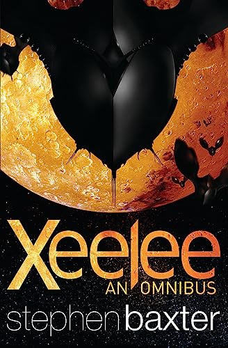 Stephen Baxter - Xeelee: An Omnibus : Raft, Timelike Infinity, Flux, R image 1