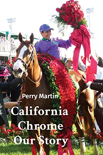 California Chrome   Our Story