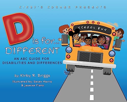 D is for Different: An ABC Guide for Disabilities and Differences